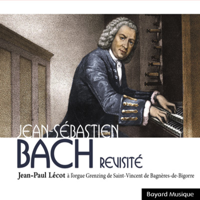 1 Vol Jean-Sebastien Bach Chefs-doeuvre pour orgue 